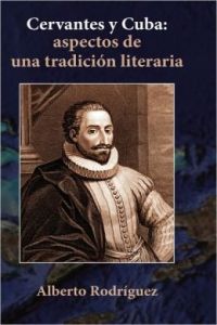Cervantes y Cuba
