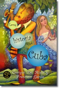 Leve historia de Cuba